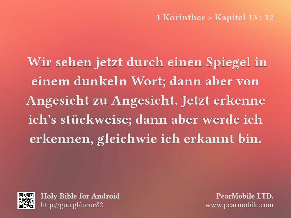 1 Korinther, Kapitel 13:12